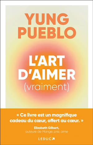 L'art d'aimer (vraiment)