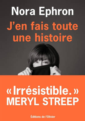 J'en fais toute une histoire