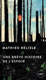 Une brève histoire de l'espoir