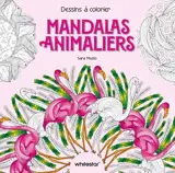 Mandalas animaliers : dessins à colorier