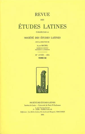 Revue des études latines, n° 82