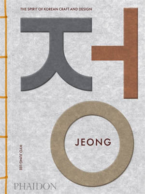 Jeong : the spirit of korean craft and design