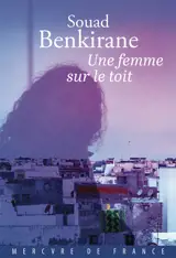 Une femme sur le toit