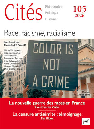 Cités, n° 105. Race, racisme et racialisme
