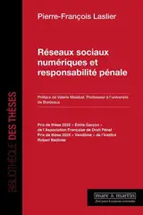 Réseaux sociaux numériques et responsabilité pénale