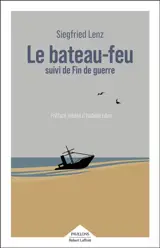 Le bateau-feu. Fin de guerre
