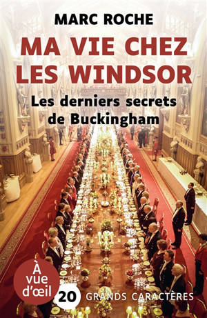 Ma vie chez les Windsor : les derniers secrets de Buckingham