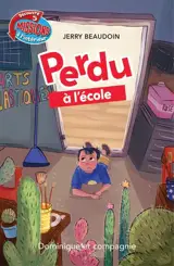 Perdu à l’école