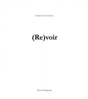 (Re)voir