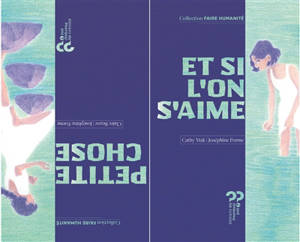 Et si l'on s'aime. Petite chose