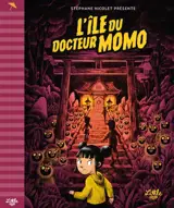 Nounouilles attaque !. L'île du docteur Momo
