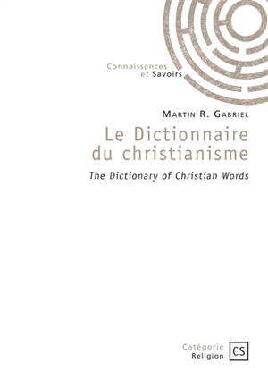 Le Dictionnaire du christianisme