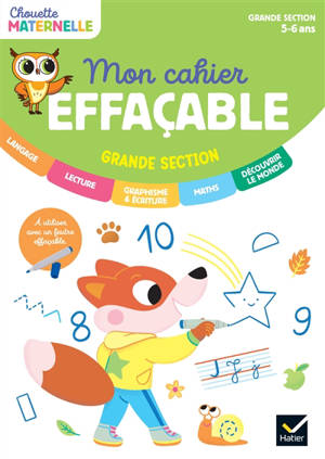Mon cahier effaçable : grande section, maternelle 5-6 ans
