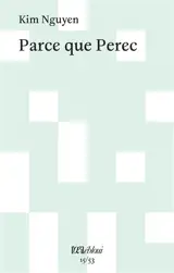 Parce que Perec