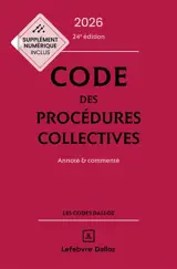 Code des procédures collectives 2026 : annoté & commenté