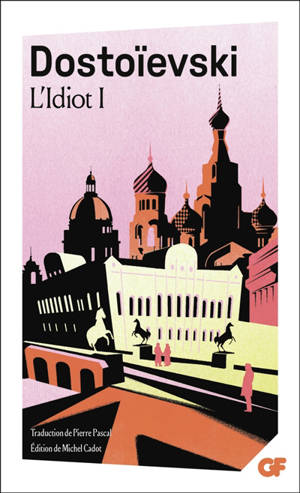 L'idiot. Vol. 1