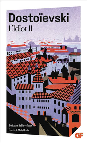 L'idiot. Vol. 2