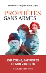 Prophètes sans armes