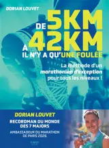 De 5 km à 42 km, il n'y a qu'une foulée