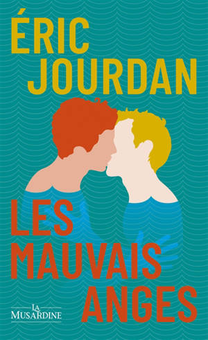 Les mauvais anges
