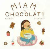 Miam, du chocolat !