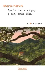 Après le virage, c'est chez moi