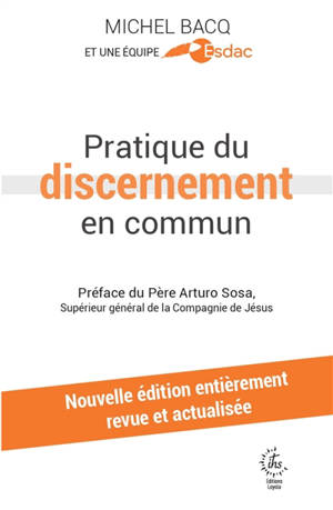 Pratique du discernement en commun : manuel des accompagnateurs