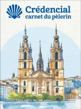 Crédencial : carnet du pèlerin