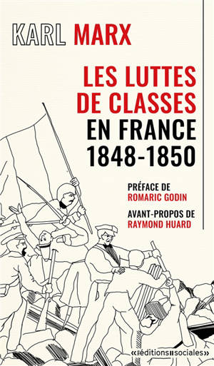 Les luttes de classes en France : 1848-185