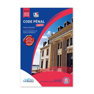 Code pénal : annoté