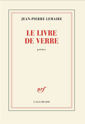 Le livre de verre : poèmes