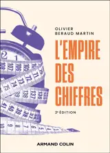 L'empire des chiffres : une sociologie de la quantification