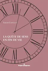 La quête de sens en fin de vie