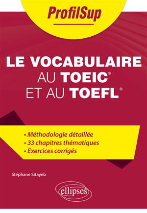 Le vocabulaire au TOEIC et au TOEFL