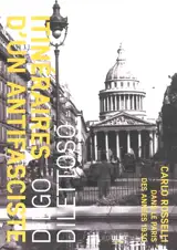 Itinéraires d'un antifasciste : Carlo Rosselli dans le Paris des années 1930