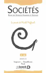 Sociétés, n° 168. La pensée de Michel Maffesoli