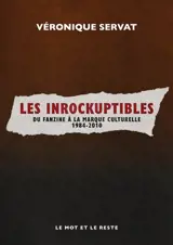 Les Inrockuptibles : du fanzine à la marque culturelle : 1984-2010