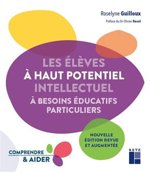 Les élèves à haut potentiel intellectuel à besoins éducatifs particuliers