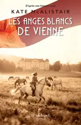 Les anges blancs de Vienne