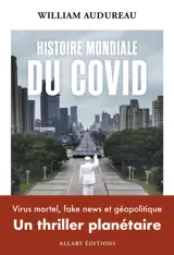 Histoire mondiale du Covid
