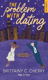 The problem. Vol. 1. The problem with dating