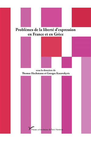 Problèmes de la liberté d'expression en France et en Grèce