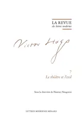 Victor Hugo. Vol. 7. Le théâtre et l'exil
