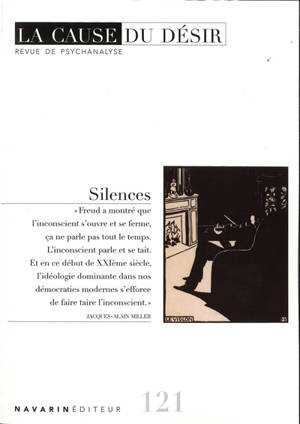 Cause du désir (La), n° 121. Silences