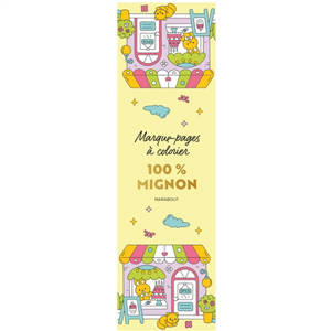 100% mignon : Marque-pages à colorier