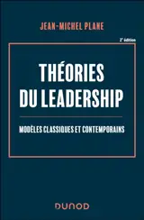 Théories du leadership : modèles classiques et contemporains