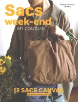 Sacs week-end en couture : 12 sacs canvas avec patrons en taille réelle