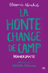 La honte change de camp
