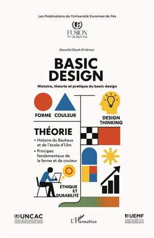 Basic design : histoire, théorie et pratique du basic design