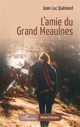 L'amie du Grand Meaulnes